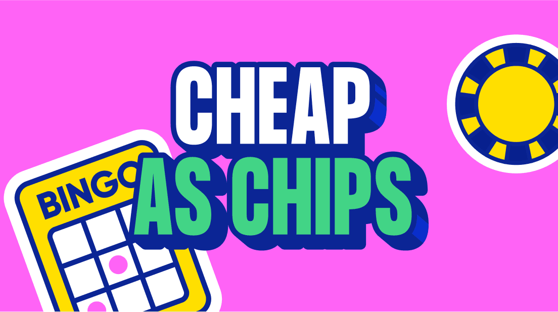 Cheap as Chips Bingo