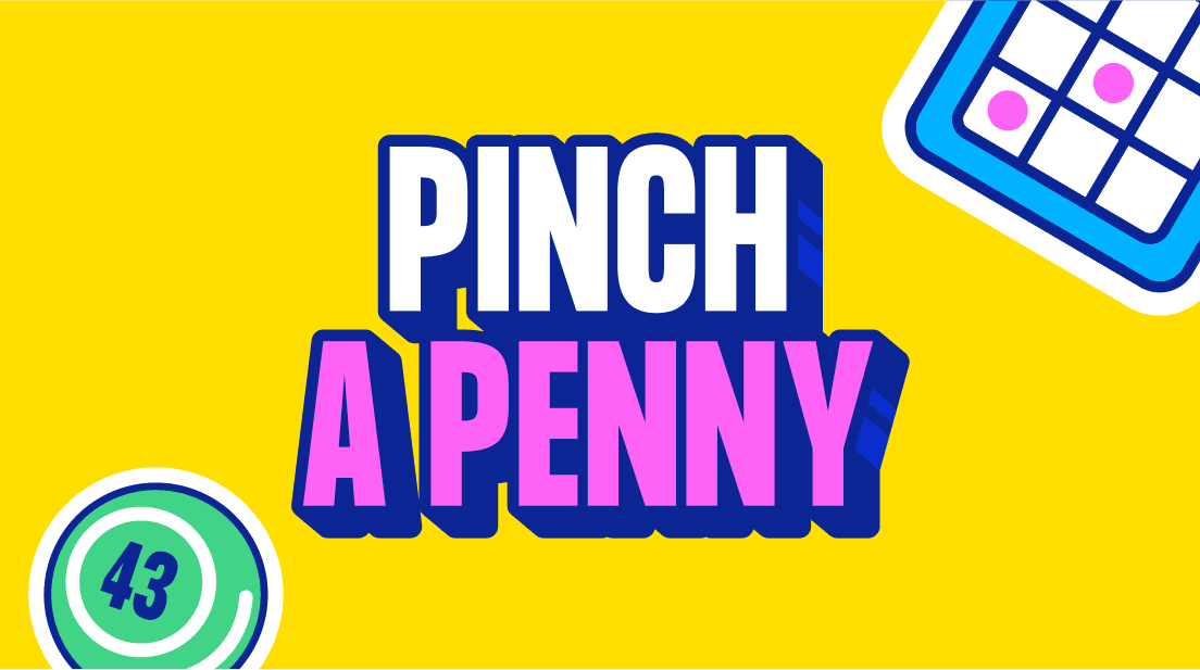 Pinch a Penny
