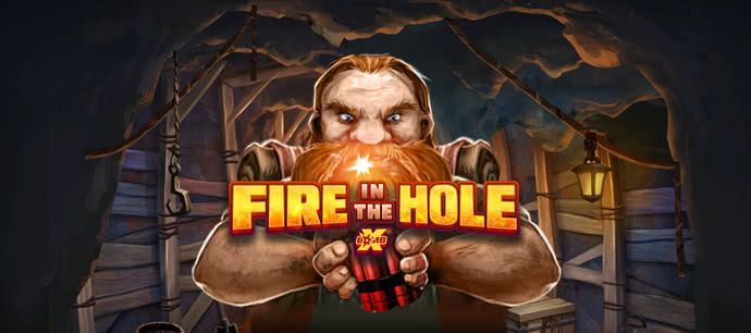 Fire in the Hole