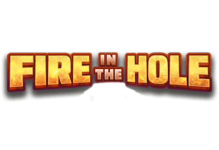 Fire in the Hole Slot